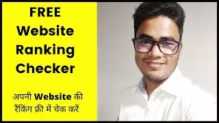 How to Check Your Website Ranking using FREE Tool: Blogging Ask