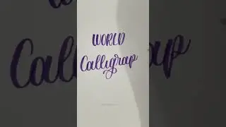 ✨World Calligraphy Day                               #shorts #handlettering #calligraphy