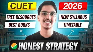 CUET 2026 Honest Strategy🔥| FREE Resources, Best Books, Timetable | बस ये Follow कर लेना ✅📚
