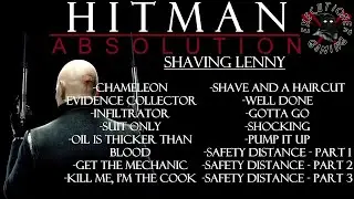 Hitman: Absolution - Mission #9 - Shaving Lenny - All Challenges In One