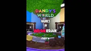 Dandy's World Names In Indonesian 🇮🇩 (Uncommon Only!!) #dandysworld #fyp #dandysworldmemes #roblox