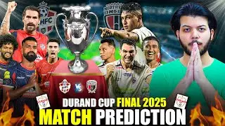 NORTHEAST UNITED OR DIAMOND HARBOUR?🔥 WHO WILL WIN DURAND CUP FINAL 2025? #indianfootball