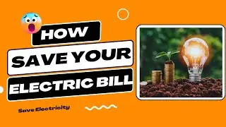 How to save money on your electric bill in apartments | Save Electricity Bill