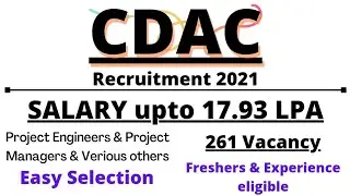 CDAC Recruitment 2022 || सीडीएसी भर्ती २०२१ || CTC upto 17.93 LPA ||Freshers Eligible easy Selection