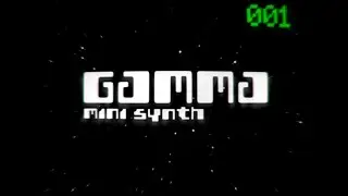 Gamma Mini Synth by this.is.NOISE inc