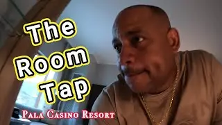 The Room Tap at Pala Casino Resort Sometimes You don't have to go all the way to Las Vegas...