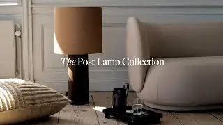 The Post Lamp Collection by ferm LIVING