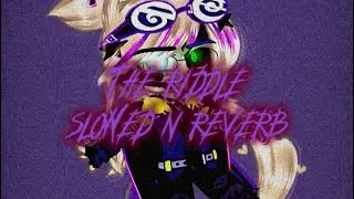 The Riddle-Gigi D'Agostino/ slowed+reverb/ images by @Sparkle_Afton / mini edit at end