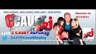 Cauet Sur NRJ Emission Complète 15/11/2013