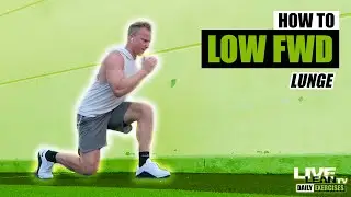 How To Do A LOW FORWARD LUNGE | Exercise Demonstration Video and Guide