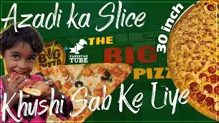 Pakistan Tube x The Big Pizza | Azadi Ka Slice | Sharing Happiness this 14 August 2025