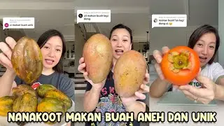 MAKAN MANGGA RASA DUREN!! - TIKTOK NANAKOOT MAKAN BUAH ANEH DAN UNIK