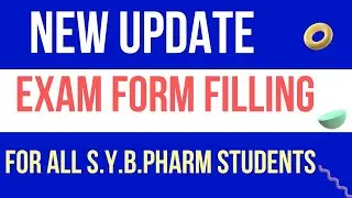 DBATU: B.Pharmacy, Winter Exam 2021 : Exam Form Filling Process for S.Y.B.Pharm (Sem-III).