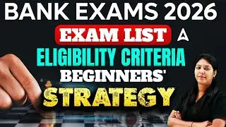 Bank Exam 2026 | Exam Lists | Eligibility Criteria | Beginners Strategy | By Pranawa