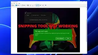 Snipping Tool On Your Upgraded Windows 11 Does Not Work? Here's The FIX