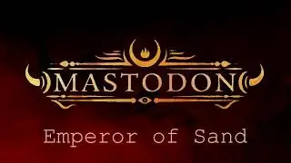 Mastodon 2017 - Roots Remain Lyrics