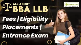 BBA LLB - Fees | Eligibility | Placement | Entrance Exam | Course Duration - Must Watch
