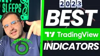 ЛУЧШИЕ ИНДИКАТОРЫ TRADINGVIEW НА 2023 ГОД **ПРОВЕРЕНО 100 РАЗ**