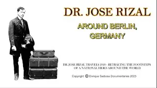 DR. JOSE RIZAL TRAVELS 2020 - AROUND BERLIN, GERMANY