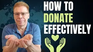 How to Donate Effectively
