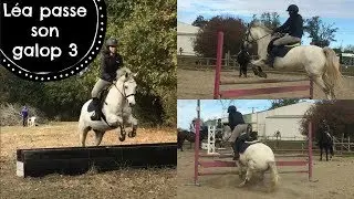 [EXAMEN] PASSE TON GALOP 3 AVEC LEA