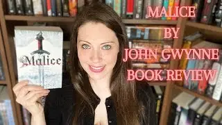 MALICE BY JOHN GWYNNE BOOK REVIEW [Spoiler Free]!!!