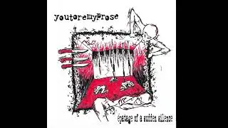YOUTOREMYPROSE - &Eacute;PATAGE OF A SUDDEN SILENCE (FULL ALBUM)
