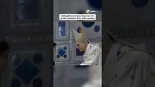 Pope Leo XIV Takes Possession of the Cathedra of the Cathedral of Rome | St. John Lateran