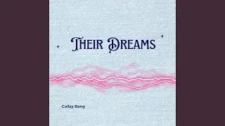 Their Dreams