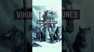Viking Birth Runes &bull; #part3 #norse #viking #mythology #pagan #runes #valhalla #heathen #birth #short