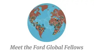 World Changing Ideas: Designing innovative solutions with the Ford Global Fellows