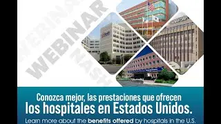 Conozca mejor, las prestaciones que ofrecen los hospitales en Estados Unidos