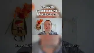 Grammatik mit Martin: ich stelle mich / mir vor