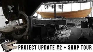 Neophyte Bite! - Project Update #2 + Shop Tour