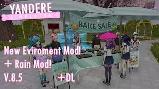 Yandere Simulator New School Environment + Rain V.85 ll Full Tour +DL || Gameplay