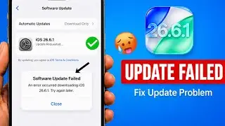 Fix ✅ iOS 26.6.1 Update Problem | iOS 26.6.1 Update failed | iOS 26.6.1 An Error Occurred Solution