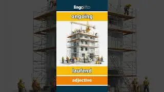 🇬🇧🇩🇪 ongoing - laufend : learn English : Lernen wir Englisch : vocabulary builder