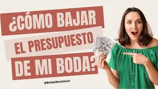 Cómo ahorrar en tu boda sin sacrificar calidad 💸 | Bridal Assistant - Lily Gomes