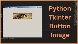 Python: How to Create Button With Background Image in Python Tkinter [ With Source Code ]
