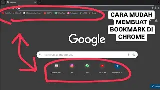 CARA MEMBUAT BOOKMARK DI GOOGLE CHROME