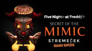 14.6. | Srandy kopeček s mimicem 🤡 FNaF: Secret of the Mimic #1 | !social