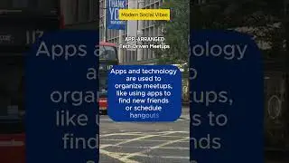 Modern Social Vibes |  TECH-DRIVEN SOCIALIZING |  #socialbehavior #socialfacts #socialinteractions