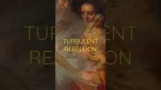 🎨Uncovering the Turbulent Life of Rembrandt: From Artistic Rebellion to PersonalTragedy🎨😊 #rembrandt