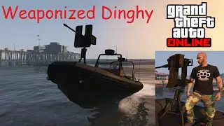 Weaponized Dinghy Review [GTA Online]