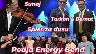 Tarkan Bernat Sunaj Pedja Energy Bend Splet za Dusu Live 2025