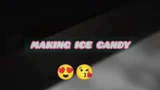 MAKING AN ICE CANDY FREE TASTE/PINOY DESSERT