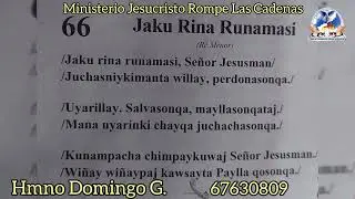 JAKU RINA RUNAMASI//M.A.A. CÁNTICO DIVINO (JRC)//Domingo Garcia//SUCRE-BOLIVIA