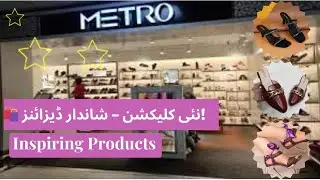 Metro shoes latest summer collection UpTo 50% Off || July 2025
