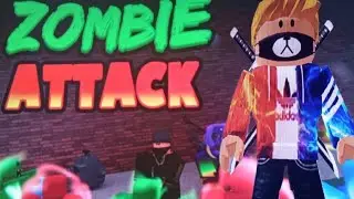 Roblox zombie attack 