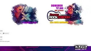 🔴📡 #ENVIVO | Xlevel Media |  ENERGY ROCK STATION 2 | MARZO 15 2020